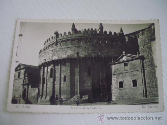 Postales: AVILA - ABSIDE DE LA CATEDRAL - Foto 1