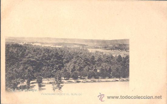 Postales: LA GRANJA (SEGOVIA).- PANORAMA DESDE EL GURUG&Uacute;