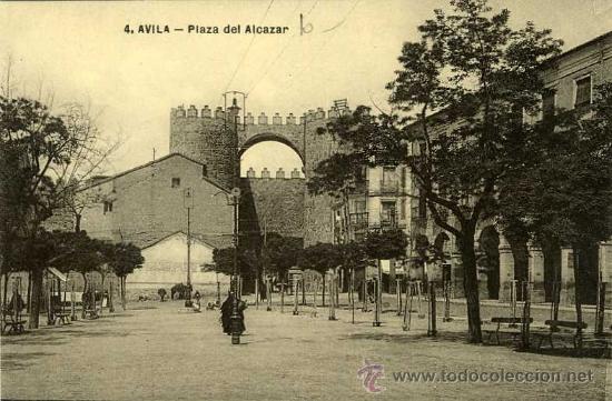 Postales: POSTAL AVILA PLAZA DEL ALCAZAR