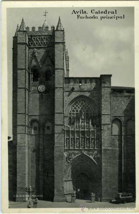 Postkarten: POSTAL AVILA CATEDRAL FACHADA PRINCIPAL