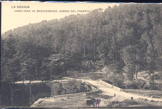 Postales: LA GRANJA (SEGOVIA).- CARRETERA DE NAVACERRADA. SUBIDA AL PUERTO