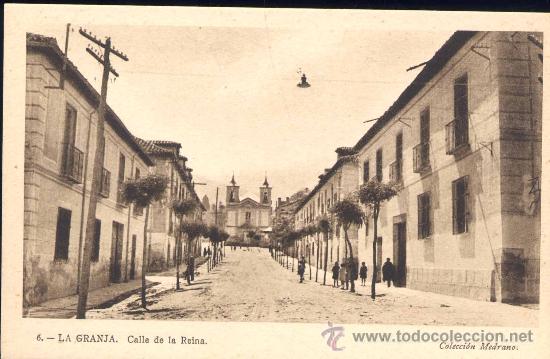 Postales: LA GRANJA (SEGOVIA).- CALLE DE LA REINA