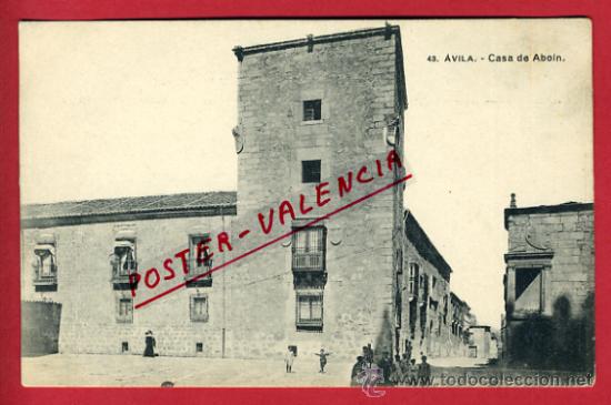 Postales: AVILA, CASA DE ABOIN,     P62753