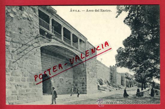 Postales: AVILA, ARCO DEL RASTRO,     P62755