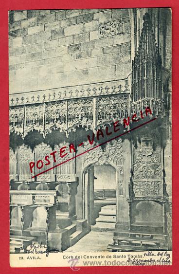 Postales: AVILA, CORO DEL CONVENTO DE SANTO TOMAS,     P62757