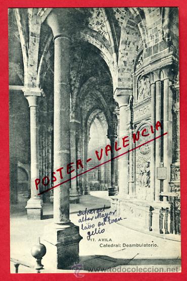 Postales: AVILA, CATEDRAL, DEAMBULATORIO,     P62760