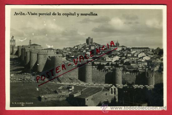 Postales: AVILA, VISTA PARCIAL DE LA CAPITAL Y MURALLAS, FOTOGRAFICA,     P62764