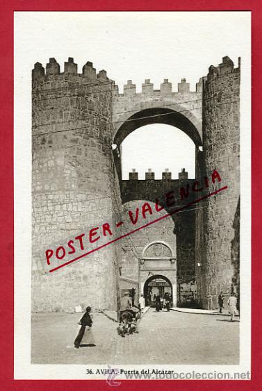 Postales: AVILA, PUERTA DEL ALCAZAR,     P62770