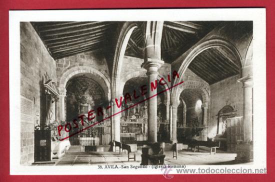 Postales: AVILA, SAN SEGUNDO, IGLESIA ROMANA,     P62775