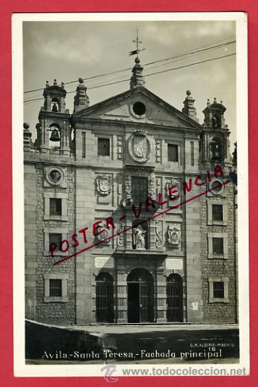 Postales: AVILA, SANTA TERESA, FACHADA PRINCIPAL,     P62785