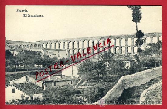 Postales: SEGOVIA, EL ACUEDUCTO,     P62849 - Foto 1