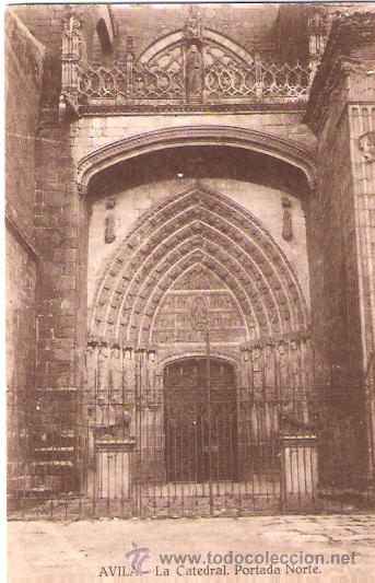 Postcards: TARJETA POSTAL. AVILA. LA CATEDRAL, PORTADA NORTE. FOTO MAYORAL ENCINAR.