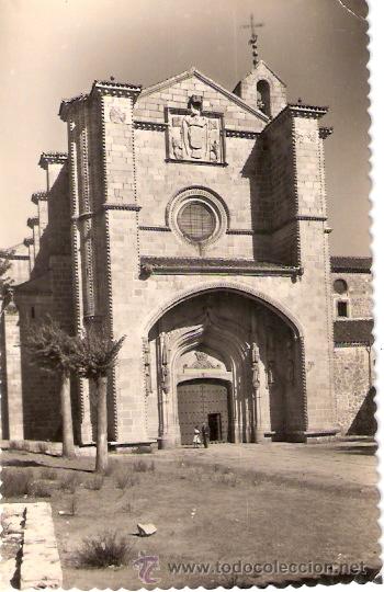 Postcards: TARJETA POSTAL. AVILA. CONVENTO DE SANTO TOMAS, FACHADA PRINCIPAL. N&ordm; 68. EDC. GARCIA GARRABELLA.