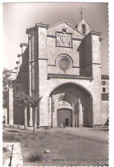 Postcards: TARJETA POSTAL. AVILA. CONVENTO DE SANTO TOMAS, FACHADA PRINCIPAL. N&ordm; 68. EDC. GARCIA GARRABELLA.