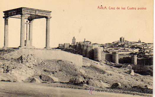 Postales: Avila Cruz de los Cuatro Postes. Fototipa Thomas. 652. Sin circular.