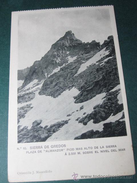 Postales: SIERRA DE GREDOS  - PICO PLAZA DE ALMANZOR-N&ordm; 10 DE COLECCION MANCE&Ntilde;IDO -S/C PERFECTA REVERSO BLANCO