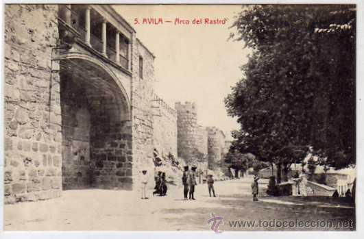 Postales: Avila. 5. Arco del Rastro. Ed. Lucas Martin. Sin circular.