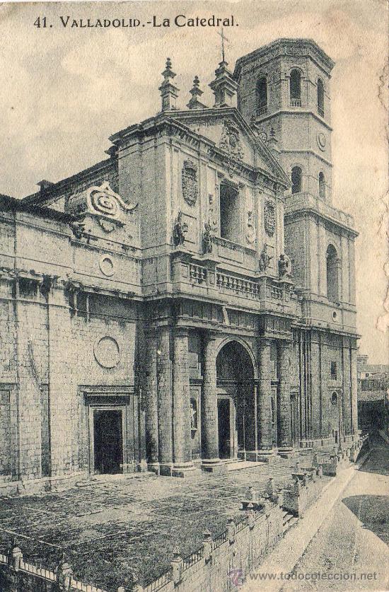 Postales: POSTAL DE LA CATEDRAL DE VALLADOLID 41 ---GRAFOS.MADRID ENVIO GRATIS