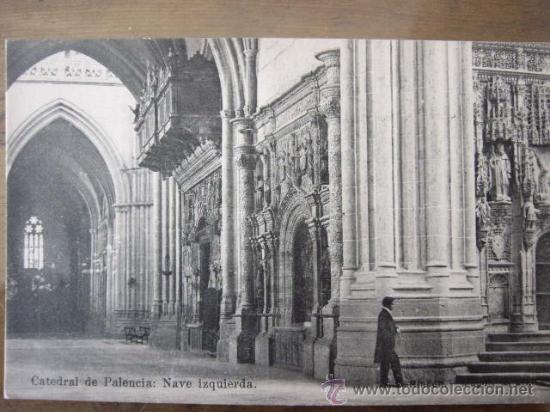 Postales: PALENCIA. CATEDRAL. S. RINCON. - Foto 1