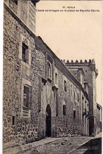 Postales: Avila 37. casas solariegas en la Plaza de Sancho D&aacute;vila. Fot Lacoste. Reverso dividido. Sin circular