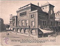 Postcards: POSTAL ORIGINAL DECADA DE LOS 30. LEON. CASINO LEONES. N&ordm; 376. VER TAMA&Ntilde;O Y EXPLICACION