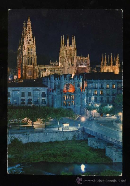 Postcards: Burgos. *Puerta de Santa Mar&iacute;a y Catedral* Ed. A. Esperon n&ordm; 11. Circulada 1969.