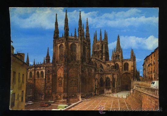 Postcards: Burgos. *Catedral. Fachada del este* Sicilia n&ordm; 19. Circulada 1976.