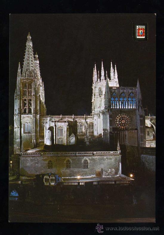 Postkarten: Burgos. *Catedral. Vista nocturna* A. Subirats Casanovas n&ordm; 153. Nueva.