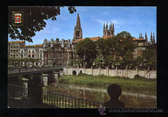 Postcards: Burgos. *Puente y Arco de Santa Mar&iacute;a* Ed. subirats casanovas n&ordm; 82. Nueva.