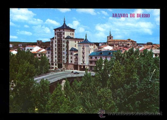Postales: Aranda de Duero. *Entrada a la ciudad*  Ed. Paris n&ordm; 366. Nueva.
