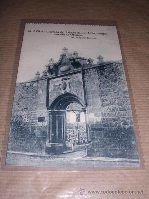 Postales: 69 AVILA -PORTADA DEL PALACIO DE REY NI&Ntilde;O FOT. MAYORAL ENCINAR, 14X9 CM.