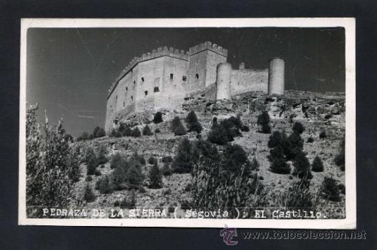 Postales: Pedraza de la Sierra *El Castillo* Foto circulada 1964