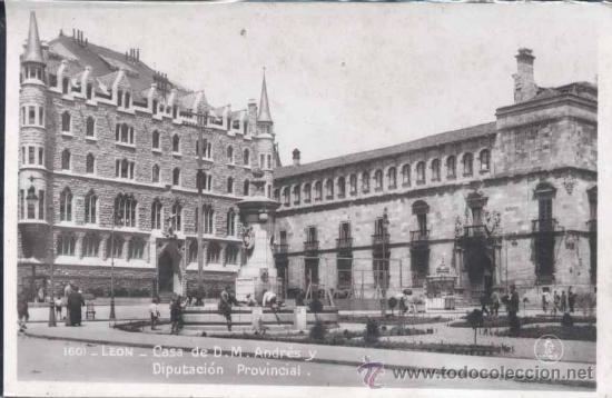 Postales: LE&Oacute;N.- CASA DE D.M. ANDR&Eacute;S Y DIPUTACI&Oacute;N PROVINCIAL