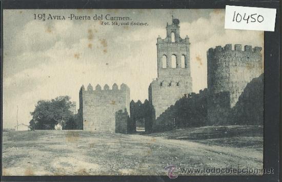 Postales: AVILA - 19 - PUERTA DEL CARMEN   -FOT. MAYORAL ENCINAR - GRAFOS - (10.450)
