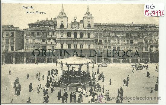 Postales: (PS-27995)POSTAL DE SEGOVIA-PLAZA MAYOR