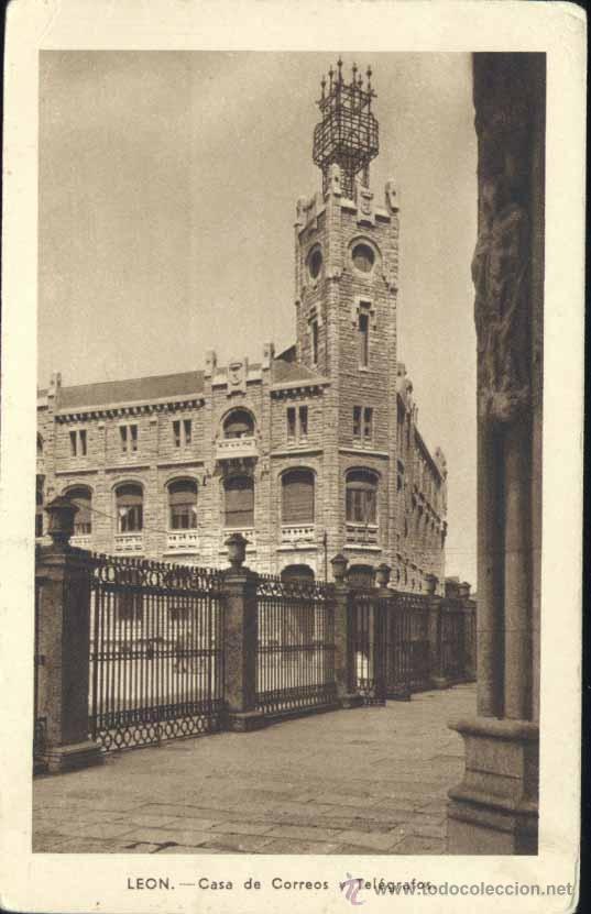 Postales: LE&Oacute;N.- CASA DE CORREOS Y TELEGRAFOS - Foto 1