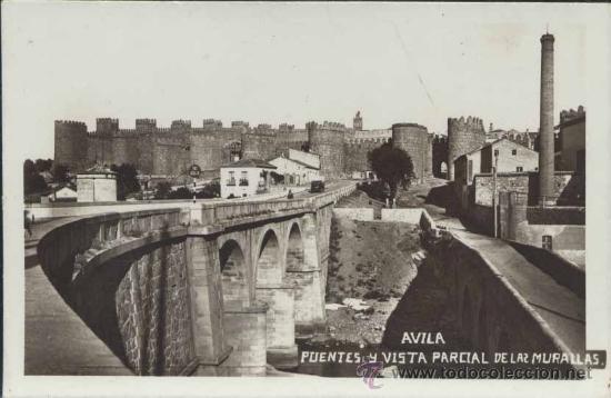 Postales: &Aacute;VILA.- PUENTES Y VISTA PARCIAL DE LAS MURALLAS