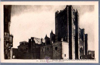 Postcards: TARJETA POSTAL AVILA CATEDRAL VISTA GENERAL