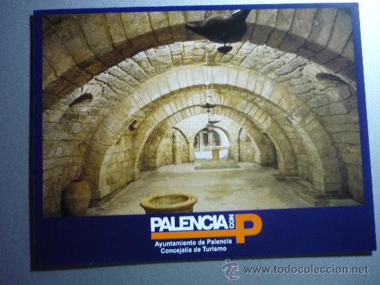 Postales: POSTAL PALENCIA -CATEDRAL CRIPTA S.ANTOLIN - Foto 1