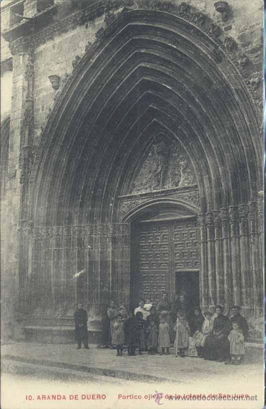 Postkarten: ARANDA DE DUERO (BURGOS).- PORTICO OJIVAL DE LA IGLESIA DE SAN JUAN