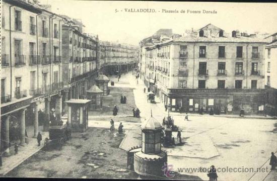 Postales: VALLADOLID.- PLAZUELA DE FUENTE DORADA