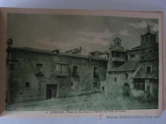 Postales: POSTAL ANTIGUA DE LA PLAZA SANTA LUC&Iacute;A Y PALACIO DE PU&Ntilde;O EN ROSTRO DE ZAMORA