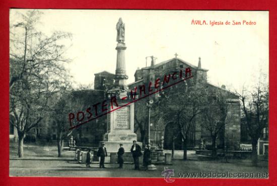 Postales: POSTAL AVILA , IGLESIA DE SAN PEDRO ,ANTIGUA , ORIGINAL ,P72838