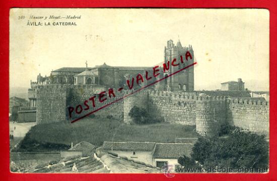 Postales: POSTAL AVILA, LA CATEDRAL,    P74739