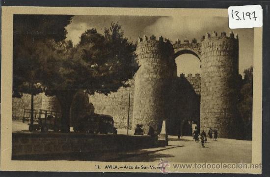 Postales: AVILA - 11 - ARCO DE SAN VICENTE - HELIOTIPIA ARTISTICA - (13.197)