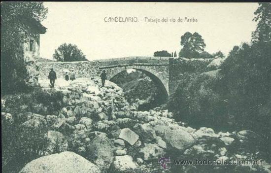 Postais: CANDELARIO (SALAMANCA).- PAISAJE DEL RIO DE ARRIBA