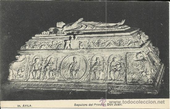 Postales: AVILA SEPULCRO DON JUAN SIN ESCRIBIR