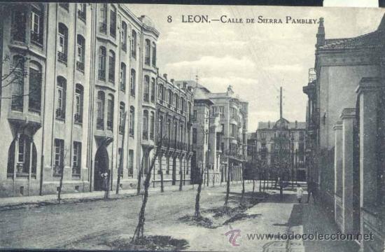 Postales: LE&Oacute;N.- CALLE DE SIERRA PAMBLEY - Foto 1