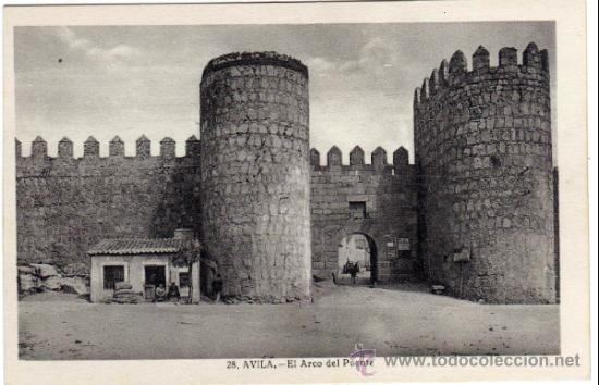Postales: BONITA POSTAL - AVILA - EL ARCO DEL PUENTE - AMBIENTADA