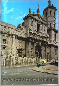 Postales: POSTAL DE LA CATEDRAL DE VALLADOLID - Foto 1